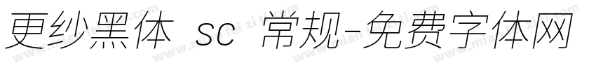 更纱黑体 sc 常规字体转换